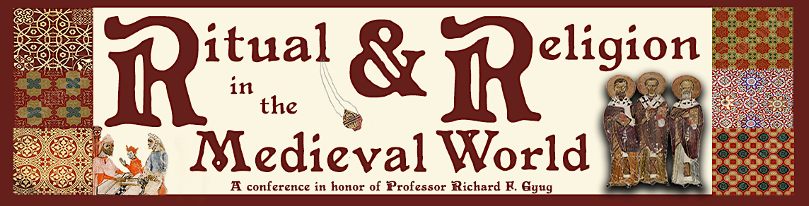 Ritual and Religion in the Medieval World